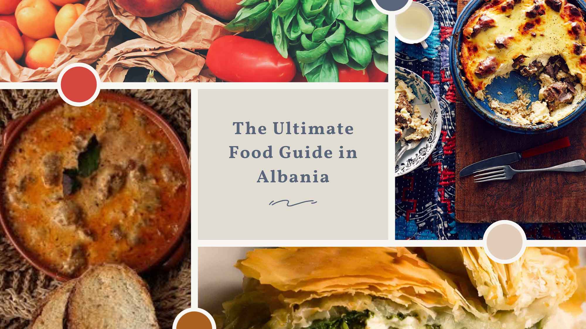 the ultimate food guide in albania